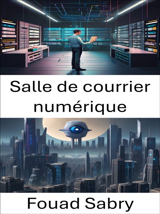 Title details for Salle de courrier numérique by Fouad Sabry - Available